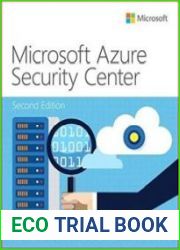 Microsoft Azure Security Center Second Edition (IT Best Practices - Microsoft Press)