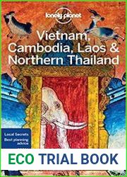 Lonely Planet Vietnam, Cambodia, Laos & Northern Thailand (Travel Guide)