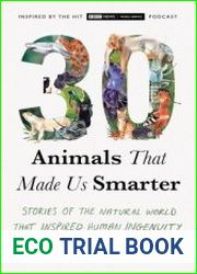 30 Animals That Made Us Smarter Stories of the Natural World That Inspired Human Ingenuity - BOOKS - NATURAL SCIENCES