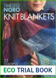 Timeless Noro Knit Blankets - 25 Colorful & Cozy Throws