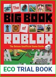 The Big Book of Roblox The Deluxe Unofficial Game Guide
