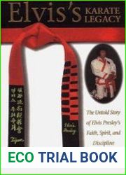 Elvis|s Karate Legacy