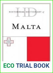 Historical Dictionary of Malta, Third Edition