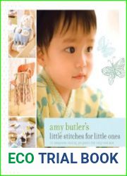 Amy Butler|s Little Stitches for Little Ones
