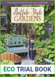 Buffalo-Style Gardens Create a Quirky, One-of-a-Kind Private Garden with Eye-Catching Designs