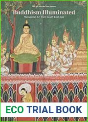 Buddhism Illuminated Manuscript Art from South-East Asia