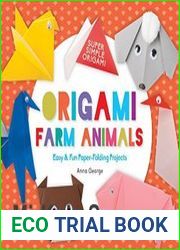 Origami Farm Animals Easy & Fun Paper-Folding Projects