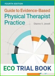 Guide to Evidence-Based Physical Therapist Practice, 4th Edition
