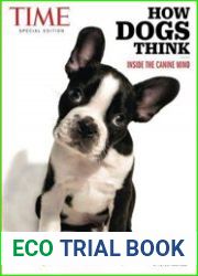 TIME How Dogs Think Inside the Canine Mind
