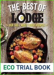 The Best of Lodge Our 140+ Most Loved Recipes