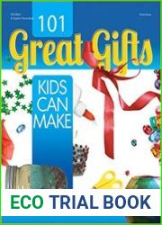 101 Great Gifts Kids Can Make