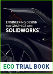 Engineering Design and Graphics with SolidWorks 2019