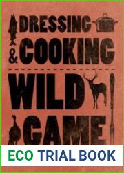 Dressing & Cooking Wild Game