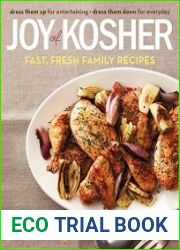 Joy of Kosher Fast, Fresh Family Recipes
