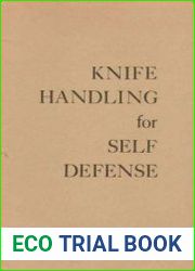 Knife Handling for Self Defense