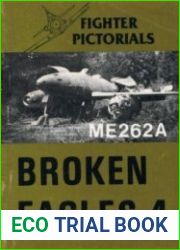 Broken Eagles 4 - Fighter Pictorials ME262A