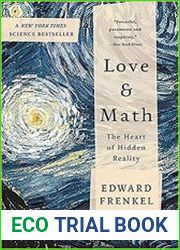 Love and Math The Heart of Hidden Reality