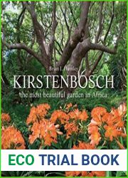 Kirstenbosch The Most Beautiful Garden in Africa