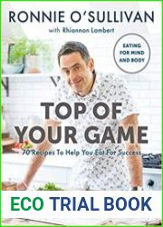 Top of Your Game Eating for Mind and Body