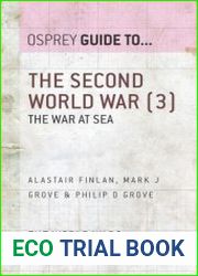 The Second World War, Volume 3 The War at Sea (Guide to...)