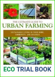 The Ultimate Guide to Urban Farming
