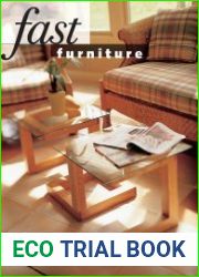 Fast Furniture 15 Innovative Projects