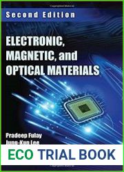 Electronic, Magnetic, and Optical Materials