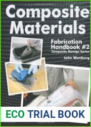 Composite Materials Fabrication Handbook #2