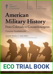 American Military History From Colonials to Counterinsurgents