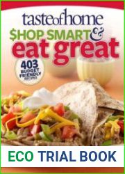 Taste of Home Shop Smart & Eat Great 403 Budget-Friendly Recipes