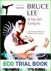 Bruce Lee. El Tao Del Gung Fu