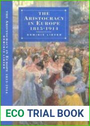 The Aristocracy in Europe 1815-1914