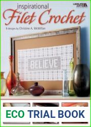 Inspirational Filet Crochet
