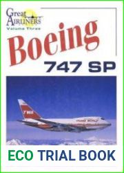 Boeing 747 SP (Great Airliners Series Volume Three)
