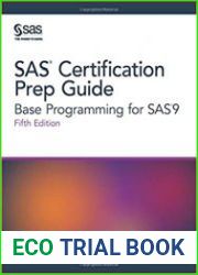 SAS® Certification Prep Guide Base Programming for SAS®9, 5th Edition