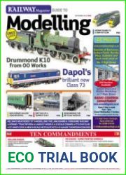 The Railway Magazine Guide to Modelling 2019-09