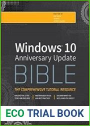 Windows 10 Anniversary Update Bible