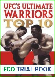 UFC|s Ultimate Warriors The Top 10