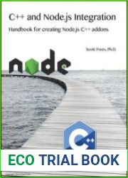 C++ and Node.js Integration HandBook for creating Node.JS C++ Addons
