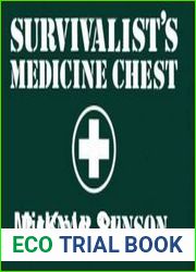 Survivalist|s Medicine Chest