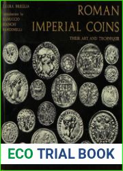 Roman Imperial Coins Their Art & Technique