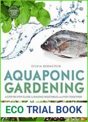 Aquaponic Gardening A Step-By-Step Guide to Raising Vegetables