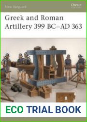 Osprey New Vanguard 089 - Greek and Roman Artillery 399 Bc-Ad 363