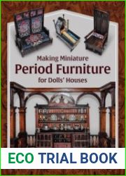 Making Miniature Period Furniture for Dolls| Houses