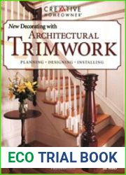 New Decorating with Architectural Trimwork, 2nd edition