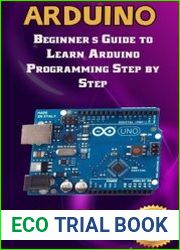 Arduino 2019 Beginner|s Guide to Learn Arduino Programming Step by Step