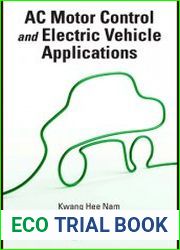 AC Motor Control and Electrical Vehicle Applications