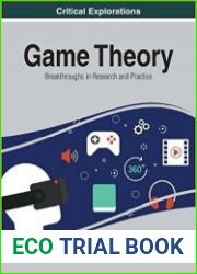 Game Theory Breakthroughs in Research and Practice