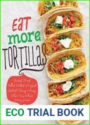 Eat More Tortillas