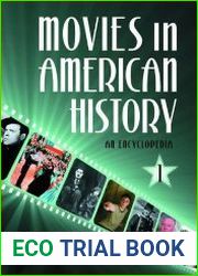 Movies in American History An Encyclopedia (3 volumes)